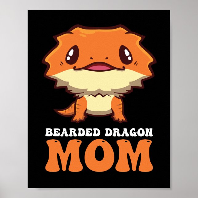 Bearded Dragon Mamma Poster (Framsidan)