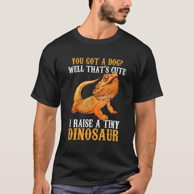 Bearded Dragon Pet I Raise A iny Dinosaur Beared T Shirt (Framsida)
