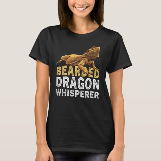 Bearded Dragon Whisperer  Lizard Reptile Animals O T Shirt (Framsida)