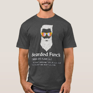 Bearded Funcle 7 T Shirt