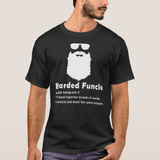 Bearded Funcle Tshirt Funcle Beard Lover Fun Un T Shirt
