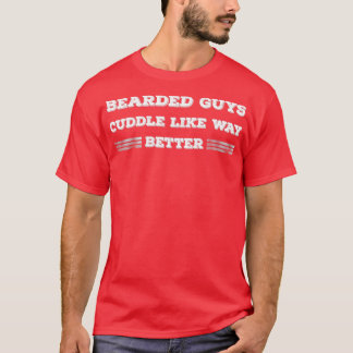 Bearded Killars Cuddle som WWY Bättre T Shirt
