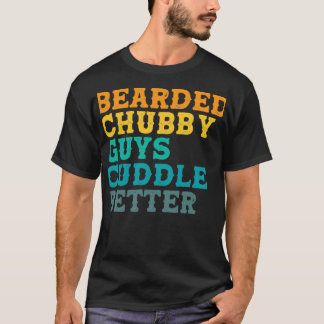 Bearded Knubbig Killar Cuddle Better Beard T Shirt