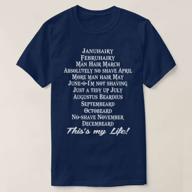 Bearded Months T Shirt (Design framsida)