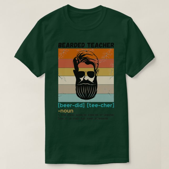 Bearded Teacher Definition Funny Beard Teacher T Shirt (Design framsida)