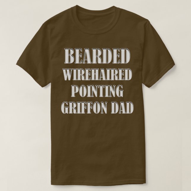 Bearded Wirehded Pointing Griffon Pappa Hundägare T Shirt (Design framsida)