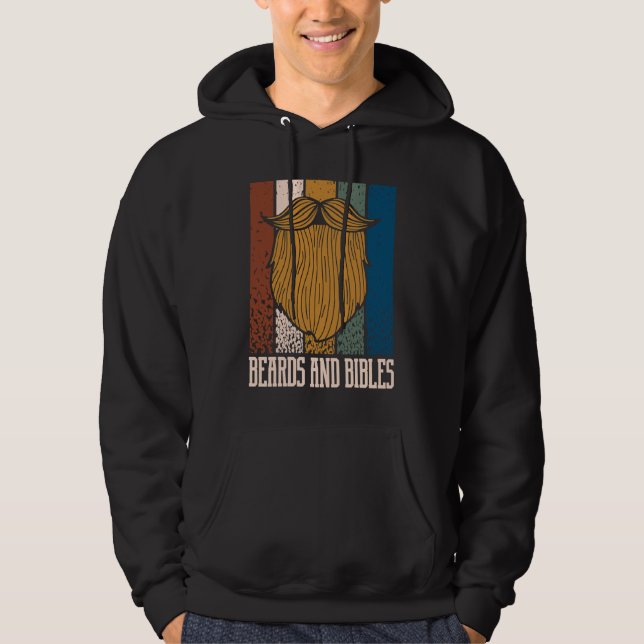 Beards and Bibles Motivational Quote Christian Ins Hoodie (Framsida)
