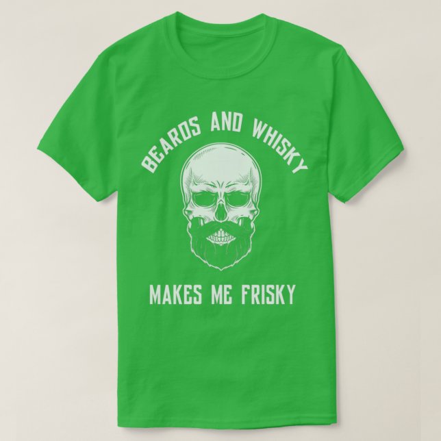Beards and whisky gör mig till CTShirt T Shirt (Design framsida)