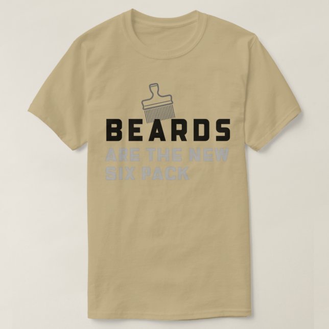 Beards är den nya sex förpackningen t shirt (Design framsida)