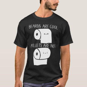 Beards är inte 2020-Papper för Coola Mullets T Shirt