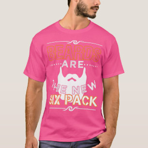 Beards är New Sex Pack 65 T Shirt