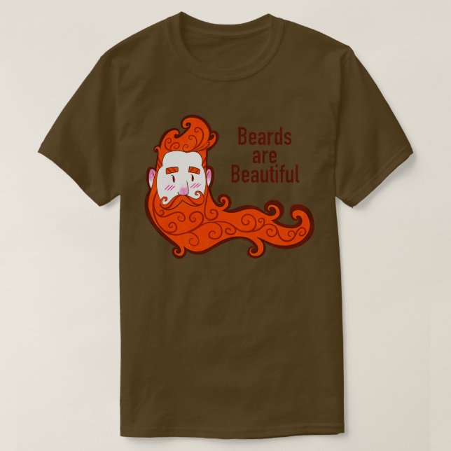 Beards är vackra t shirt (Design framsida)