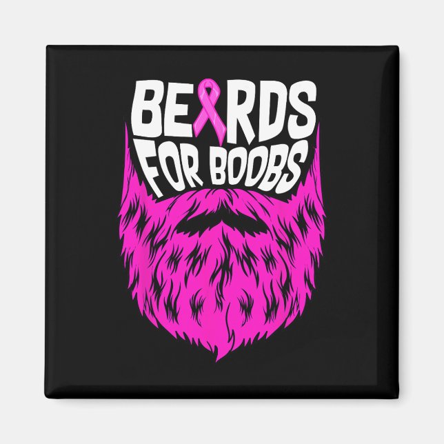 Beards for Breast Breast Cancer Awareness Support Magnet (Framsidan)