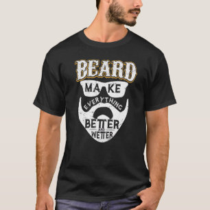 Beards gör allt bättre och vingar skägg t shirt