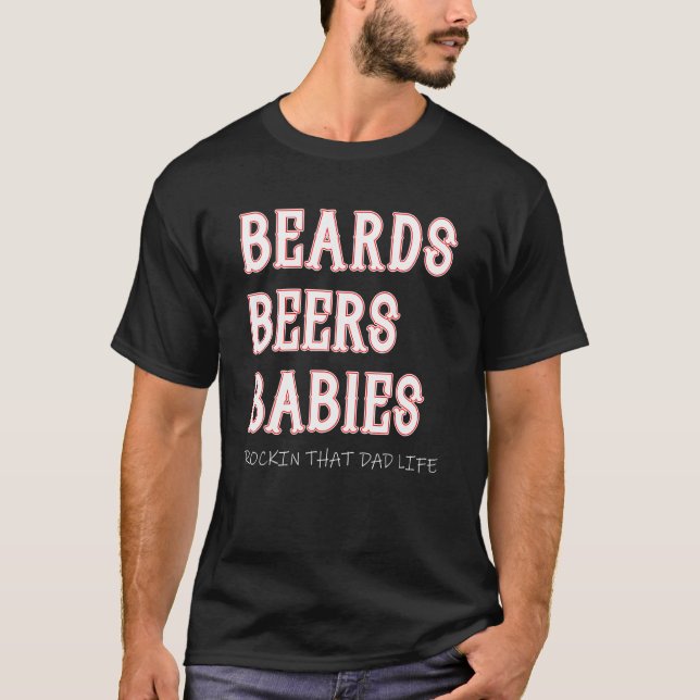 Beards Öl och Spädbarn som ligger vid Pappa Fars d T Shirt (Framsida)