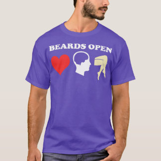 Beards Open Minds Hearts Ben 2 T Shirt