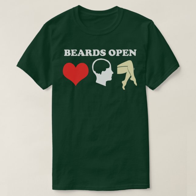 Beards Open Minds Hearts Ben T Shirt (Design framsida)