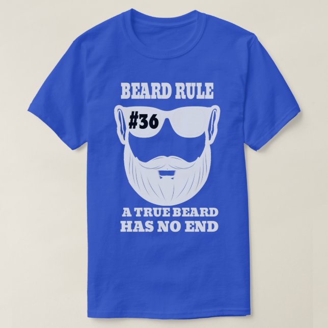 Beardspelsartikel 36: Ett sant skägg har inget slu T Shirt (Design framsida)