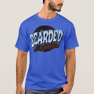 Beared manar är aldrig hund för ensamer t shirt