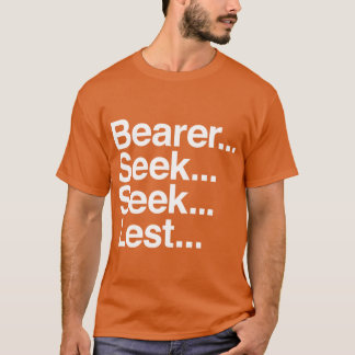 Bearer Seek minst T Shirt