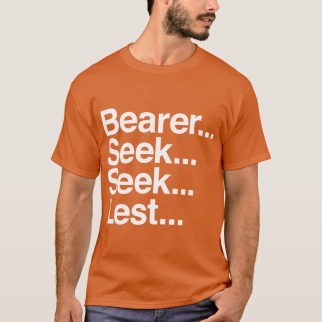 Bearer Seek minst T Shirt (Framsida)