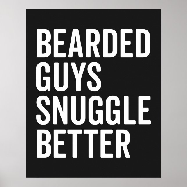 Bearged Killar Snuggle Better Funny Quote Poster (Framsidan)