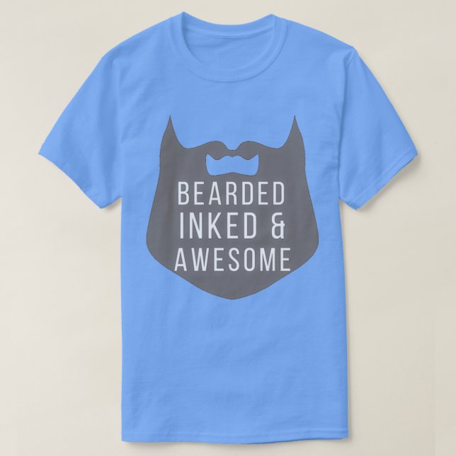 Bearked Inked och fantastisk 6 T Shirt (Design framsida)