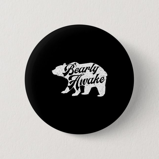 Bearly Awake Bear. Funny Bear Christmas Pajamas Gi Knapp (Framsida)