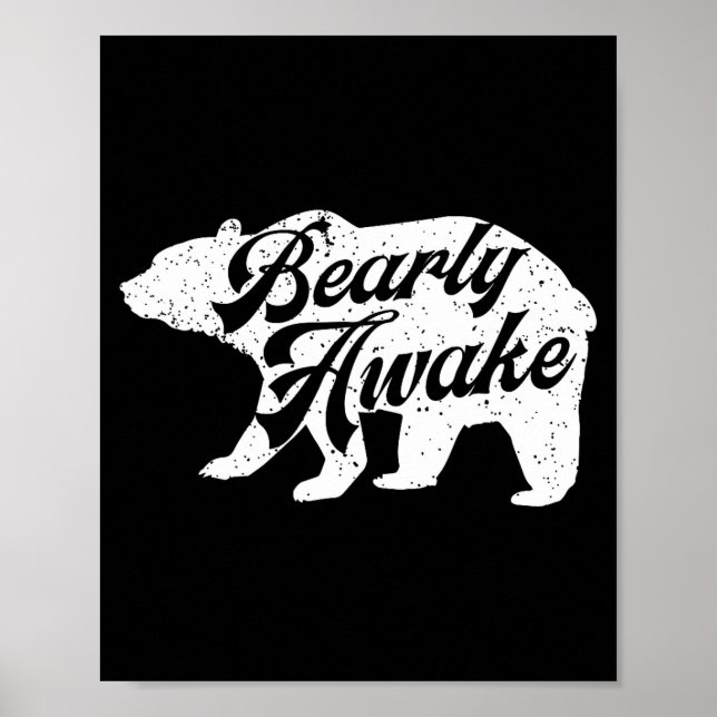 Bearly Awake Bear. Funny Bear Christmas Pajamas Gi Poster (Framsidan)