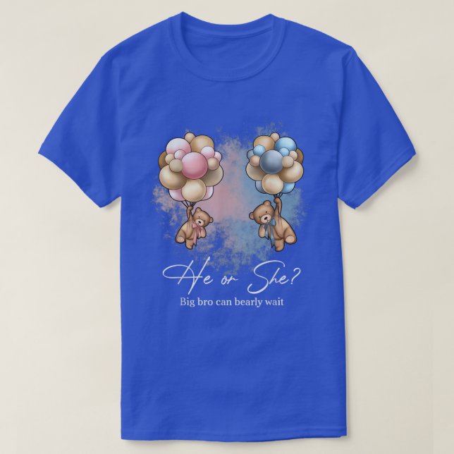 Bears Balloons Big Bro Can Bearly Wait Gender Reve T Shirt (Design framsida)