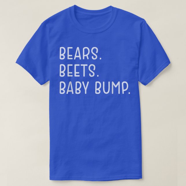 Bears Beets Baby Bump Gravid Notification T Shirt (Design framsida)