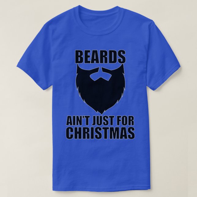 Bearts Aint just till jul 2 T Shirt (Design framsida)