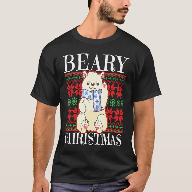Beary Christmas Christmas Polar Bear Ugly Sweater  T Shirt (Framsida)