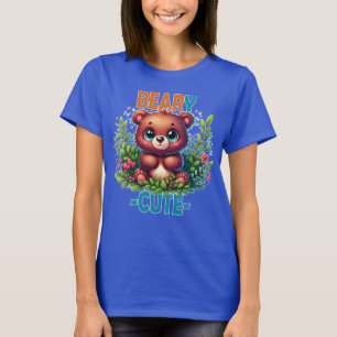 Beary Cute. Nallens tecknad leende. Funny pun T Shirt