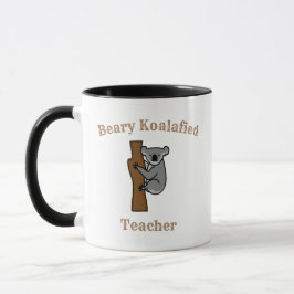 Beary Koalafied Teacher Mugg