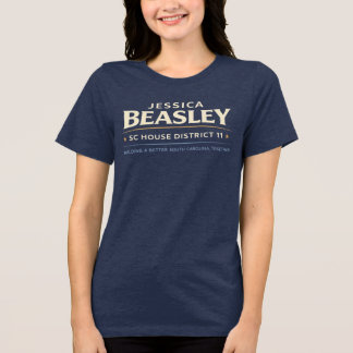 Beasley for SC House District 11 T Shirt