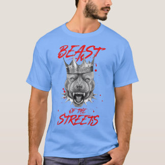 Beast av Streets Hund CrownPit Motivation Kung T Shirt