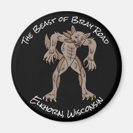 Beasten Bray Road | Wisconsin Werevarg Magnet