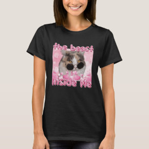 Beasten Inside Me Lynny Cat Meme Sarcastic Inapp T Shirt