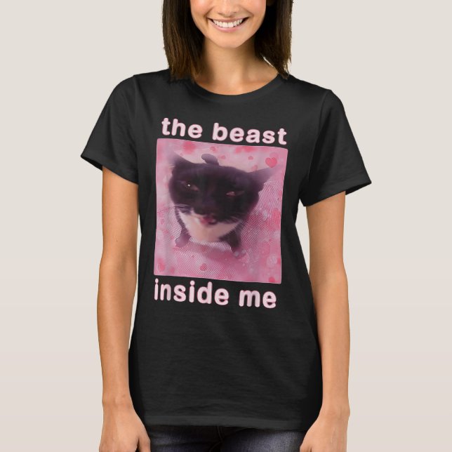 Beasten Inside Me Lynny Cat Meme Sarcastic Inapp T Shirt (Framsida)