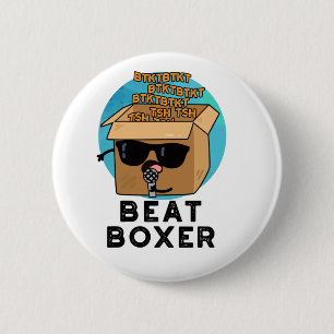 Beat Boxer Funny Beatboxer Box Pun Knapp