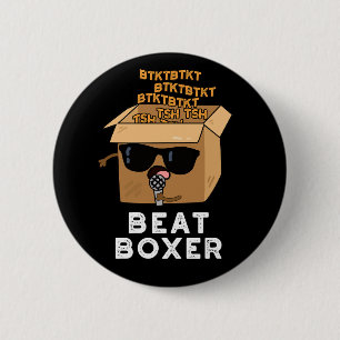 Beat Boxer Funny Beatboxer Box Pun Mörk BG Knapp