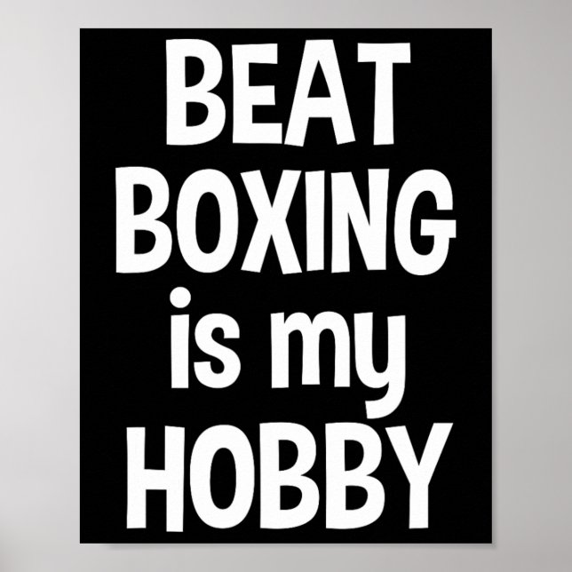 Beat Boxing är min Hob3 Poster (Framsidan)