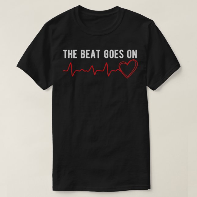 Beat går på öppen hjärtstillestånd t shirt (Design framsida)