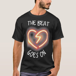 Beat går på pulsslag och rehab efter hjärtat t shirt