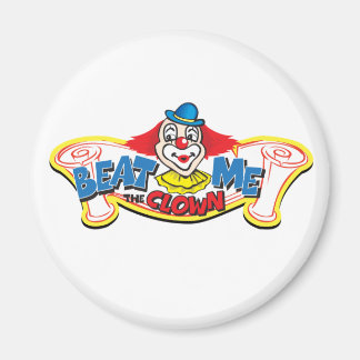 Beat mig Clown Magnet