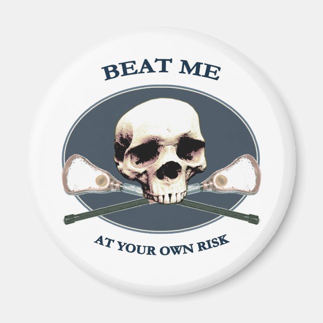Beat mig Skull Lacrosse Magnet (Framsidan)