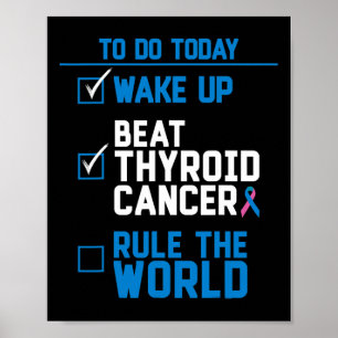 Beat sköldkörtelcancer Regel för Roligtens citat Poster