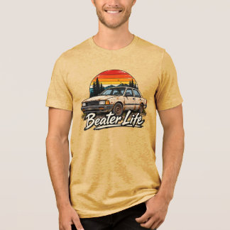 Beater Car Life T-shirt