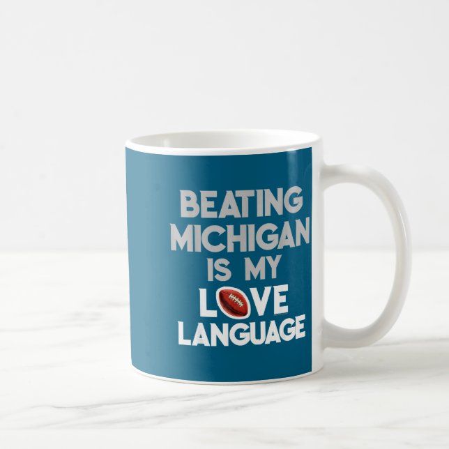 Beating Michigan Love Funny Ohio Home Buckeye Quot Kaffemugg (Höger)